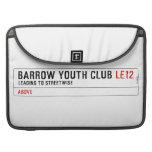 BARROW YOUTH CLUB  MacBook Pro Sleeves