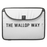 The Wallop Way  MacBook Pro Sleeves