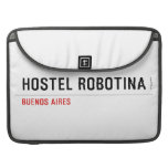 Hostel Robotina  MacBook Pro Sleeves