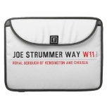 Joe Strummer Way  MacBook Pro Sleeves