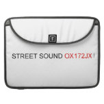 STREET Sound  MacBook Pro Sleeves