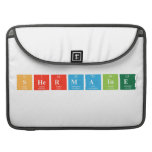 shermaine  MacBook Pro Sleeves