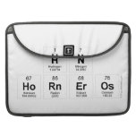 Hn
 Horneros  MacBook Pro Sleeves
