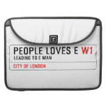 PEOPLE LOVES E  MacBook Pro Sleeves