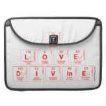 I
 LOVE 
 DIVINE  MacBook Pro Sleeves