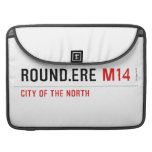ROUND.Ere  MacBook Pro Sleeves