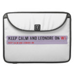 Keep Calm And Leondre On  MacBook Pro Sleeves