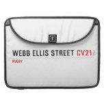 Webb Ellis Street  MacBook Pro Sleeves