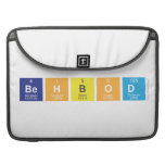 Behbod  MacBook Pro Sleeves