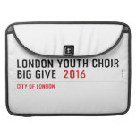 London Youth Choir Big Give   MacBook Pro Sleeves