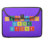 Periodic
 Table
 Writer  MacBook Pro Sleeves