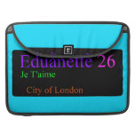 Eduånettè  MacBook Pro Sleeves