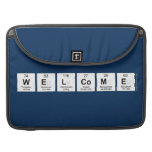 WELCOME  MacBook Pro Sleeves