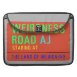 Weirdness Road  MacBook Pro Sleeves