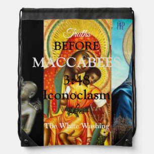Maccabees 3:49 Iconoclasm Drawstring Backpack