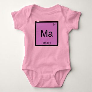 Macey Name Chemistry Element Periodic Table Baby Bodysuit
