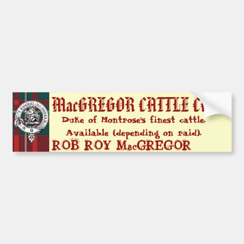 MacGREGOR CATTLE CO Available Depending On Raid Bumper Sticker