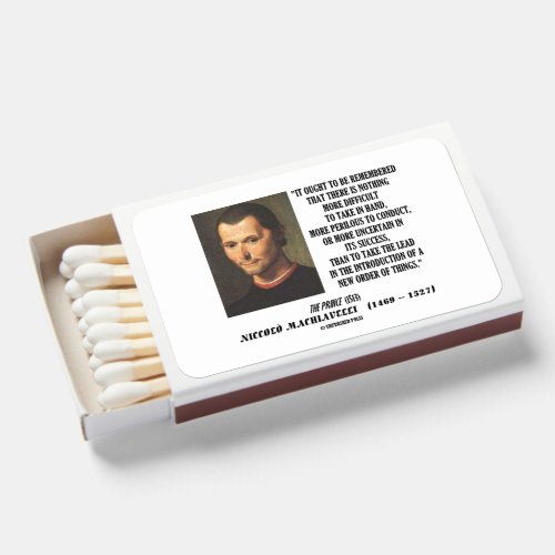 Machiavelli Lead Introduction New Order Of Things Matchboxes