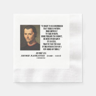 Machiavelli Lead Introduction New Order Of Things Napkins