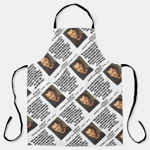 Machiavelli Three Classes Of Intellects Quote Apron