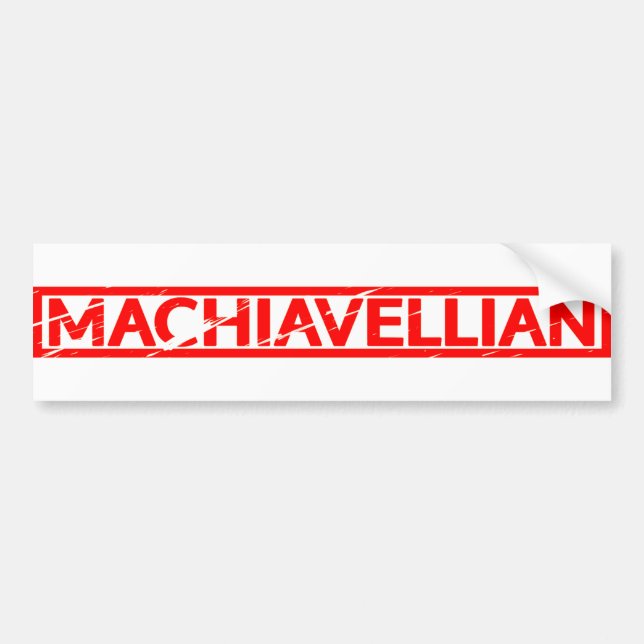 Machiavellian Stamp Bumper Sticker (Front)