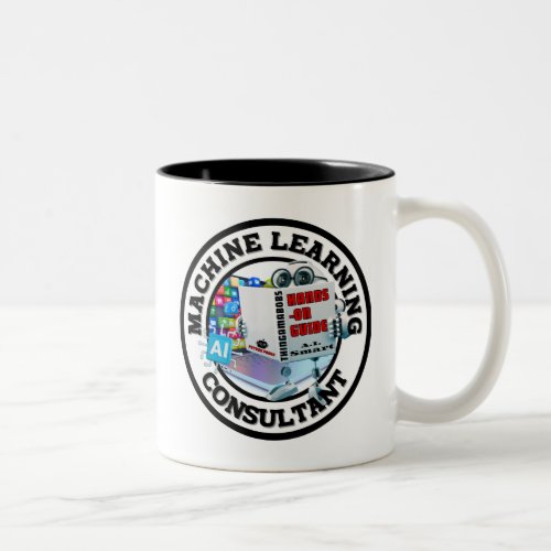 Machine Learning AI _ Consultant Two_Tone Coffee Mug