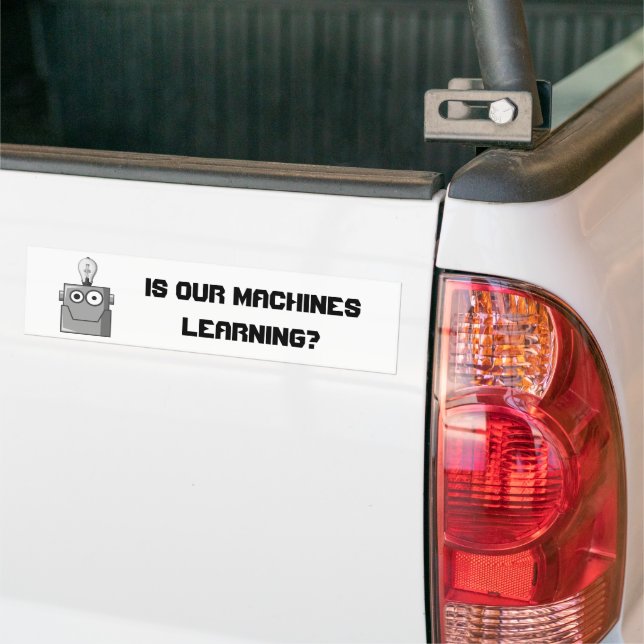 Machine Learning Technology Humor Bumper Sticker (On Truck)