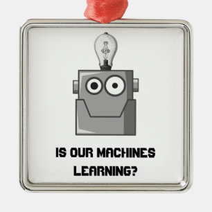 Machine Learning Technology Humor Metal Ornament
