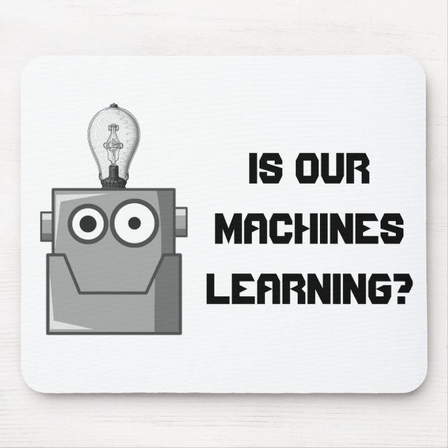 Machine Learning Technology Humor Mouse Pad (Front)