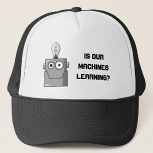 Machine Learning Technology Humor Trucker Hat