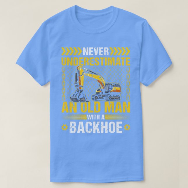 Machine Operator Funny Excavator T-Shirt (Design Front)