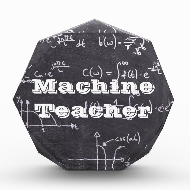 Machine Teacher Acrylic Award (Front)