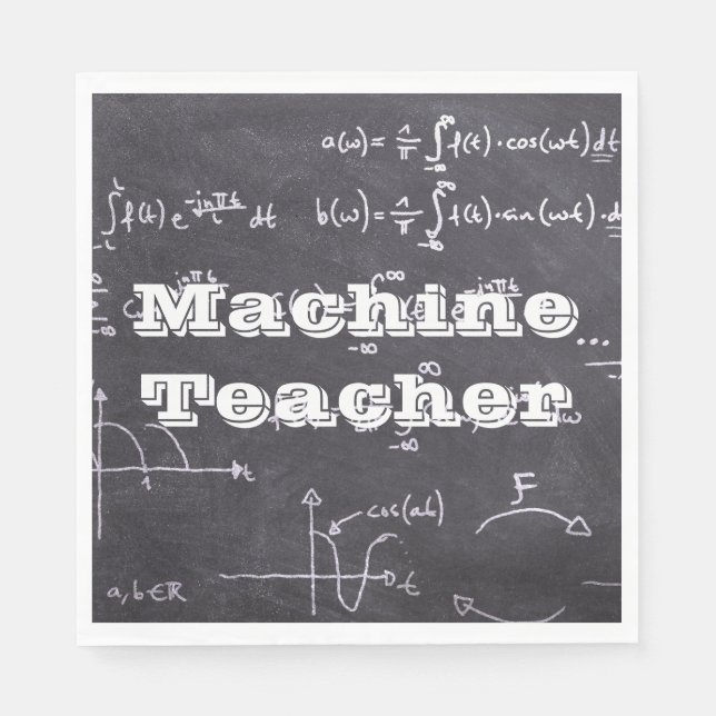 Machine Teacher Napkins (Front)