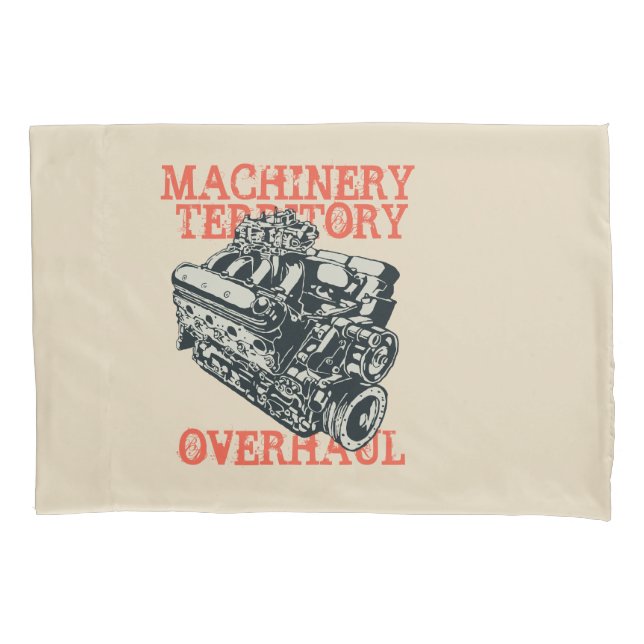 Machinery territory pillow case (Front)