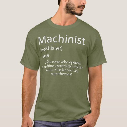 Machinist Definition Best Christmas 2020 Gift T_Shirt