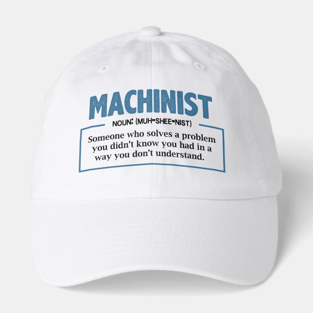 Machinist Definition Engineer Typography Hat (Front)