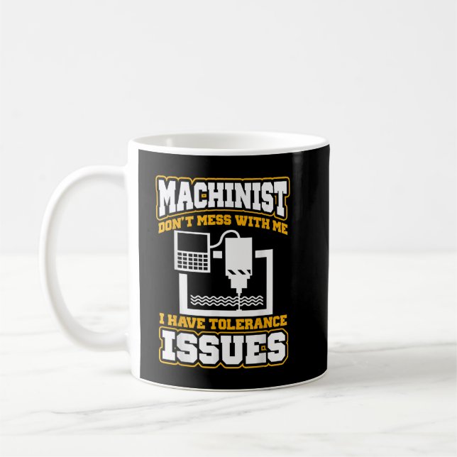 Machinist funny machinist operator coffee mug (Left)