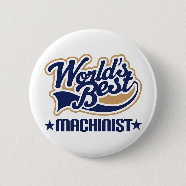 Machinist Gift Button (Front)