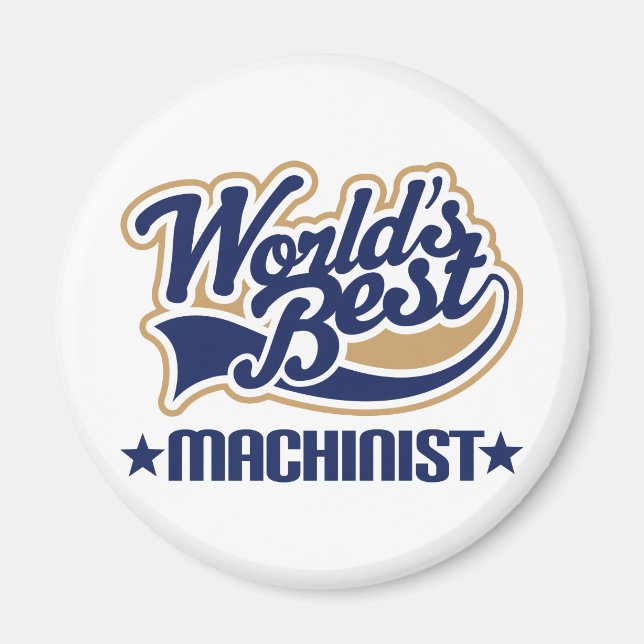 Machinist Gift Magnet (Front)