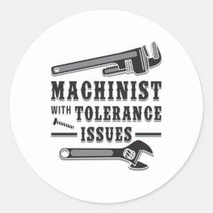 Machinist Machine Mechanic CNC Funny Gift Idea Classic Round Sticker