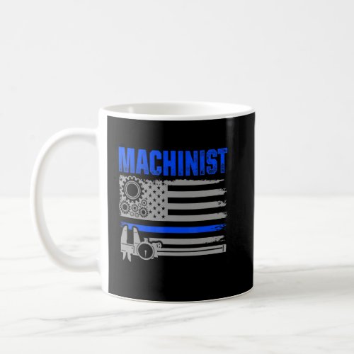 Machinist Machine Operator Machining 2  Coffee Mug