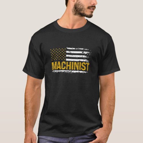 Machinist US Flag Distressed Machining Lathe Milli T_Shirt
