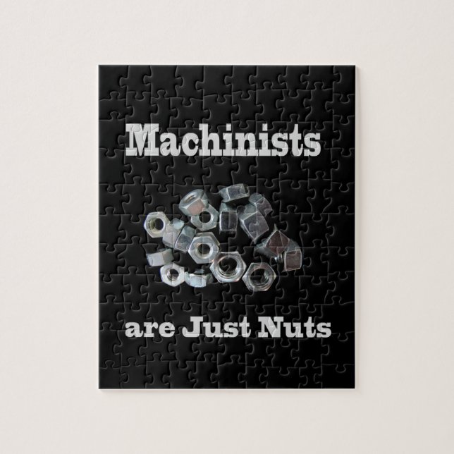 Machinists Are Just Nuts Humorous Jigsaw Puzzle (Vertical)