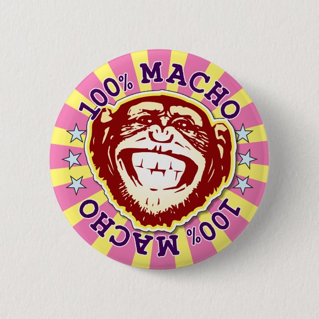 Macho 100% Funny Funky Monkey Badge Button (Front)