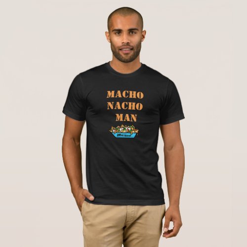 Macho Nacho Man T_shirt