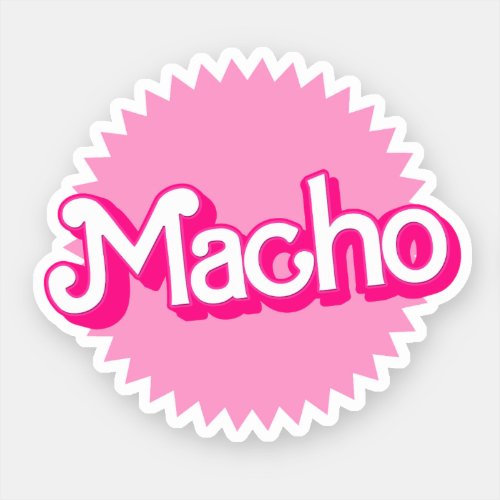Macho Sticker