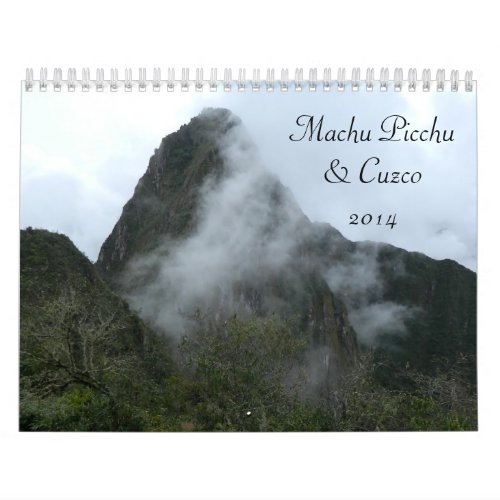 Machu Picchu  Cuzco Peru 2014 Calendar