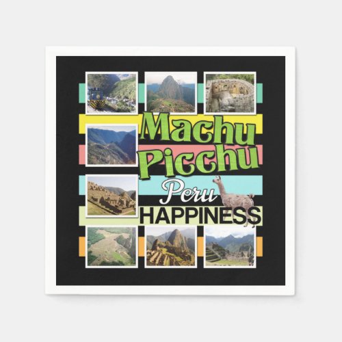 Machu Picchu Peru Happiness Napkins