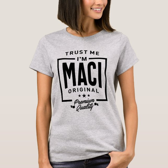 Maci Personalized Name Birthday Gift T-Shirt (Front)