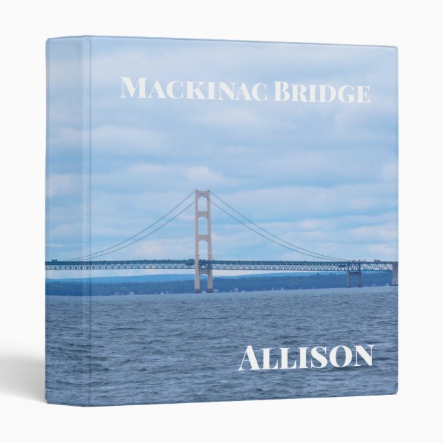 Mackinac Bridge  3 Ring Binder (Front/Spine)